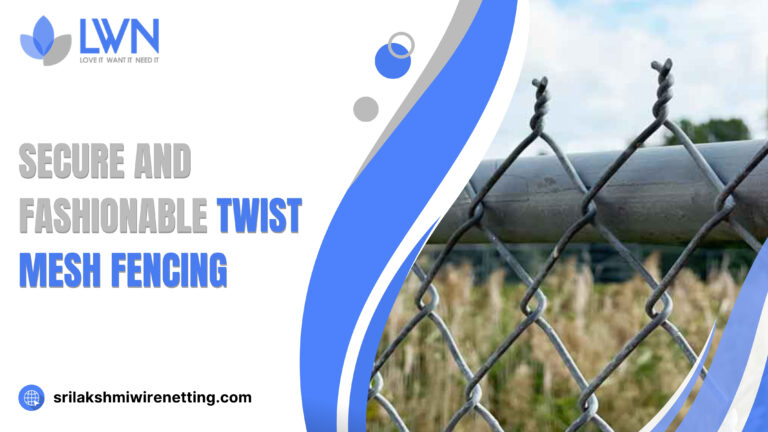 Lakshmiwirenetting - Best fencing - Secure and Fashionable Twist Mesh Fencing 1